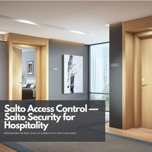 Salto Access Control — Salto Security for Hospitality