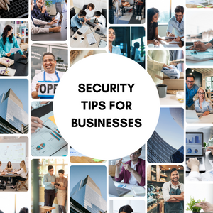 Security Tips for Businesses
