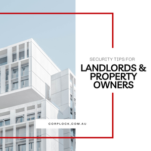 Security tips for property owners & landlords